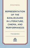 Representation of the Banlieusard in Literature, Cinema, and Performances