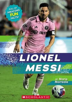 Lionel Messi (Revised Edition) - Morreale, Marie