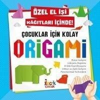 Cocuklar Icin Kolay Origami - Öztürk, Tuba