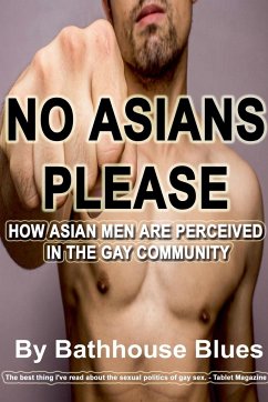 No Asians Please - Blues, Bathhouse