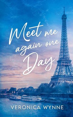 Meet Me Again One Day - Wynne, Veronica