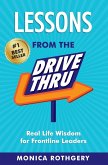 Lessons from the Drive-Thru