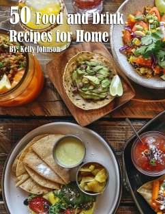 50 Food and Drink Recipes for Home - Johnson, Kelly