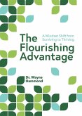 The Flourishing Advantage The Flourishing Advantage
