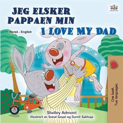 I Love My Dad (Norwegian English Bilingual Children's Book) - Admont, Shelley; Books, Kidkiddos