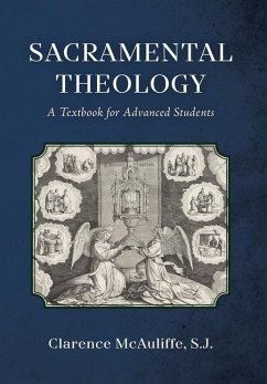 Sacramental Theology - McAuliffe, Clarence