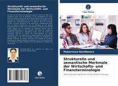 Strukturelle und semantische Merkmale der Wirtschafts- und Finanzterminologie - Nasibboeva, Mukarrama