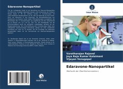 Edaravone-Nanopartikel - Rajavel, Varatharajan;Kalaimani, Jaya Raja Kumar;Venugopal, Vijayan