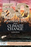 50 Essential Facts About Climate Change