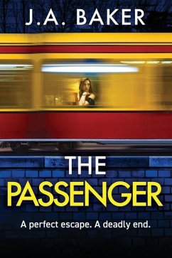 The Passenger - Baker, J A