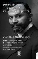 Türk - Avrupa ve Alman Iliskileri Maziye Bir Nazar - Mahmud Muhtar Pasa, Gazi