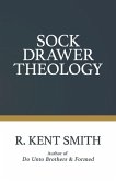 Sock Drawer Theology