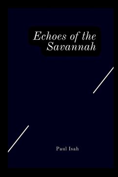 Echoes of the Savannah - Isah