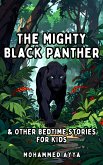 The Mighty Black Panther (eBook, ePUB)