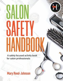 SALON SAFETY HANDBOOK - Johnson, Mary Reed