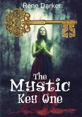 The Mystic Key One The Mystic Key One