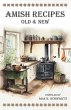 Amish Recipes Old & New - Bild 1