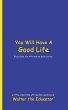 You Will Have A Good Life - Bild 1