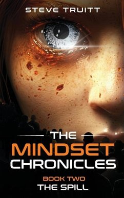 The MindSet Chronicles - Truitt, Steve