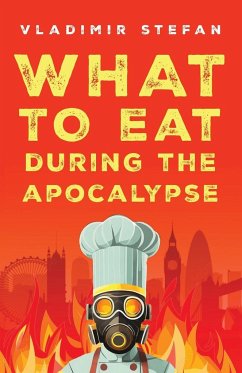 What to Eat During the Apocalypse - Stefan, Vladimir