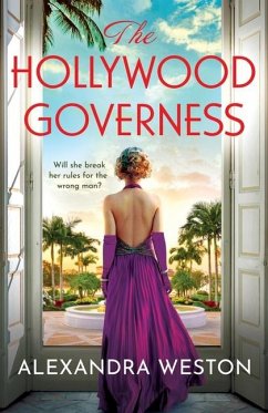 The Hollywood Governess - Weston, Alexandra