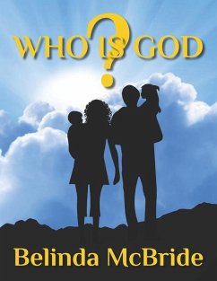 Who Is God? - McBride, Belinda