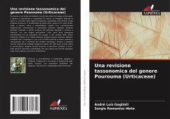 Una revisione tassonomica del genere Pourouma (Urticaceae) - Gaglioti, André Luiz;Romaniuc-Neto, Sergio