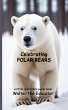 Celebrating Polar Bears - Bild 1