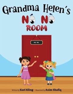 Grandma Helen's No No Room - Kling, Kari