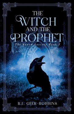 The Witch and The Prophet - Geer-Robbins, R. L.