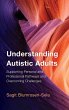 Understanding Autistic Adults - Bild 1