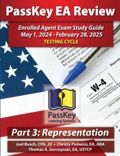 PassKey Learning Systems EA Review Part 3 Representation Enrolled Agent Study Guide - Busch, Joel; Pinheiro, Christy; Gorczynski, Thomas A