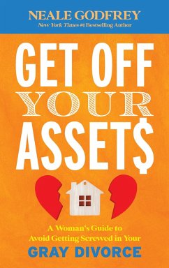 Get Off Your Assets - Godfrey, Neale S