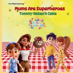 Mum's Are Superheroes 2 - Okeke, Franka