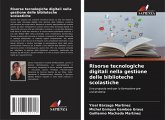 Risorse tecnologiche digitali nella gestione delle biblioteche scolastiche