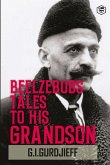 Beelzebub's Tales to His Grandson