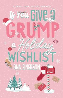 If You Give A Grump A Holiday Wishlist - Einerson, Ann