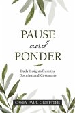 Pause and Ponder: Daily Insights from the Doctrine and Covenants