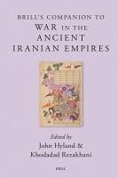 Cover Brill s Companion to War in the Ancient Iranian Empires
