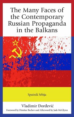 Cover Many Faces of the Contemporary Russian Propaganda in the Balkans