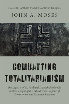 Combatting Totalitarianism - Moses, John A