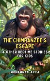 The Chimpanzee's Escape (eBook, ePUB)