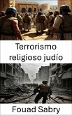 Terrorismo religioso judío (eBook, ePUB)