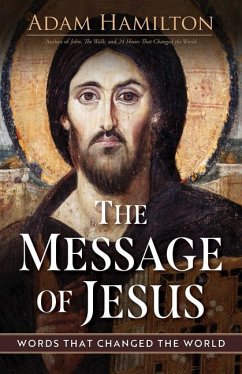 The Message of Jesus - Hamilton, Adam