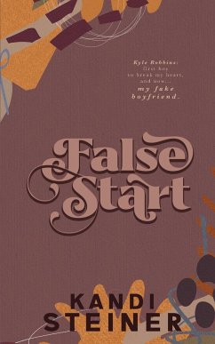 False Start - Steiner, Kandi