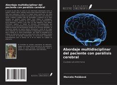 Abordaje multidisciplinar del paciente con parálisis cerebral - Poláková, Marcela