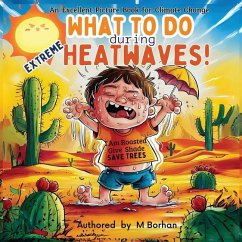 What to Do during Extreme Heatwaves? - M Borhan