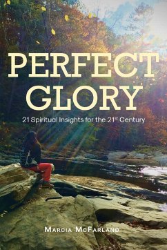 PERFECT GLORY - McFarland, Marcia