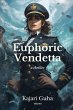 Euphoric Vendetta - Bild 1