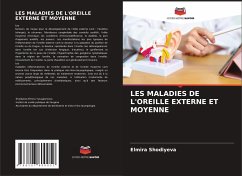 LES MALADIES DE L'OREILLE EXTERNE ET MOYENNE - Shodiyeva, Elmira